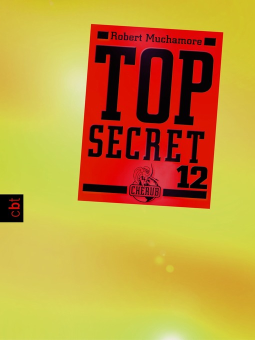 Titeldetails für Top Secret 12--Die Entscheidung nach Robert Muchamore - Verfügbar